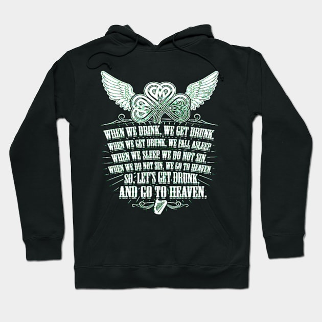 Irish Quote Hoodie by D3monic